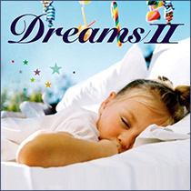 睡眠のための音楽　快眠CD「DREAMS2」